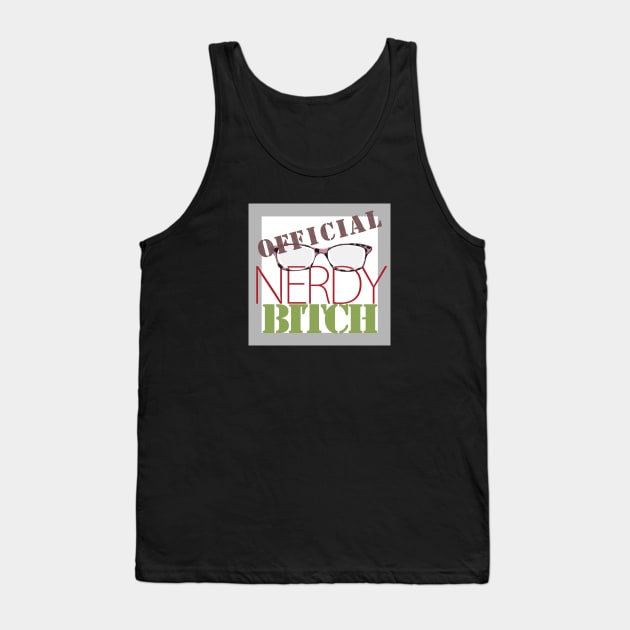 Official Nerdy Bitch Logo Tank Top by Nerdy Bitches Podcast